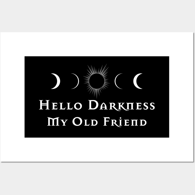 Hello Darkness My Old Friend - Solar Eclipse April 2024 Wall Art by LucentJourneys